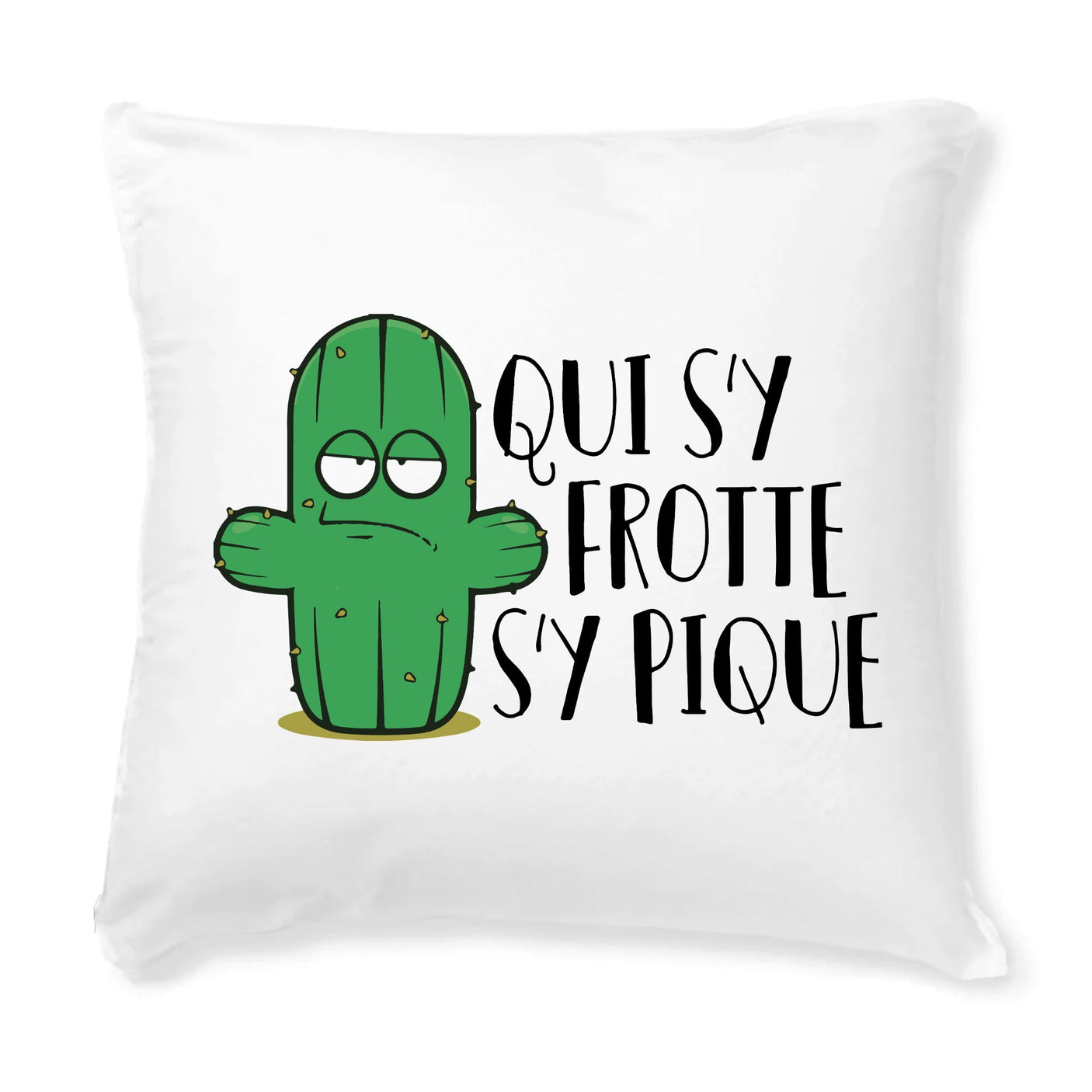 Coussin Qui s'y frotte s'y pique 