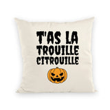 Coussin T'as la trouille citrouille 