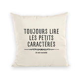 Coussin Toujours lire les petits caractères car je suis enceinte 