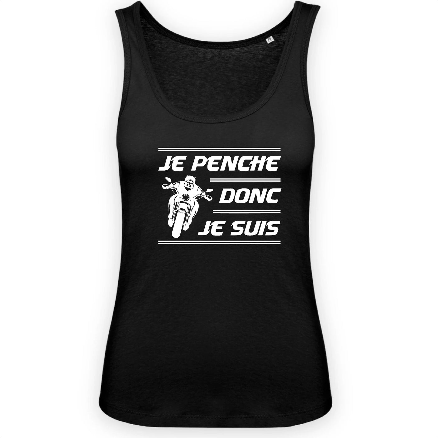 Débardeur Femme Je penche donc je suis 