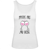 Débardeur Femme J'peux pas j'ai rosé 