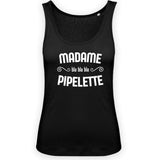 Débardeur Femme Madame pipelette 