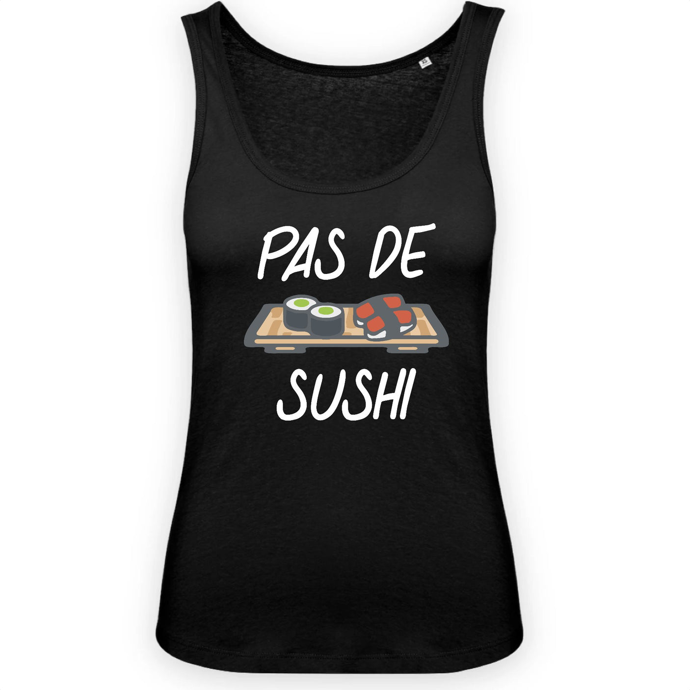 Débardeur Femme Pas de sushi 