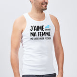 Débardeur Homme J'aime quand ma femme me laisse aller pêcher Blanc