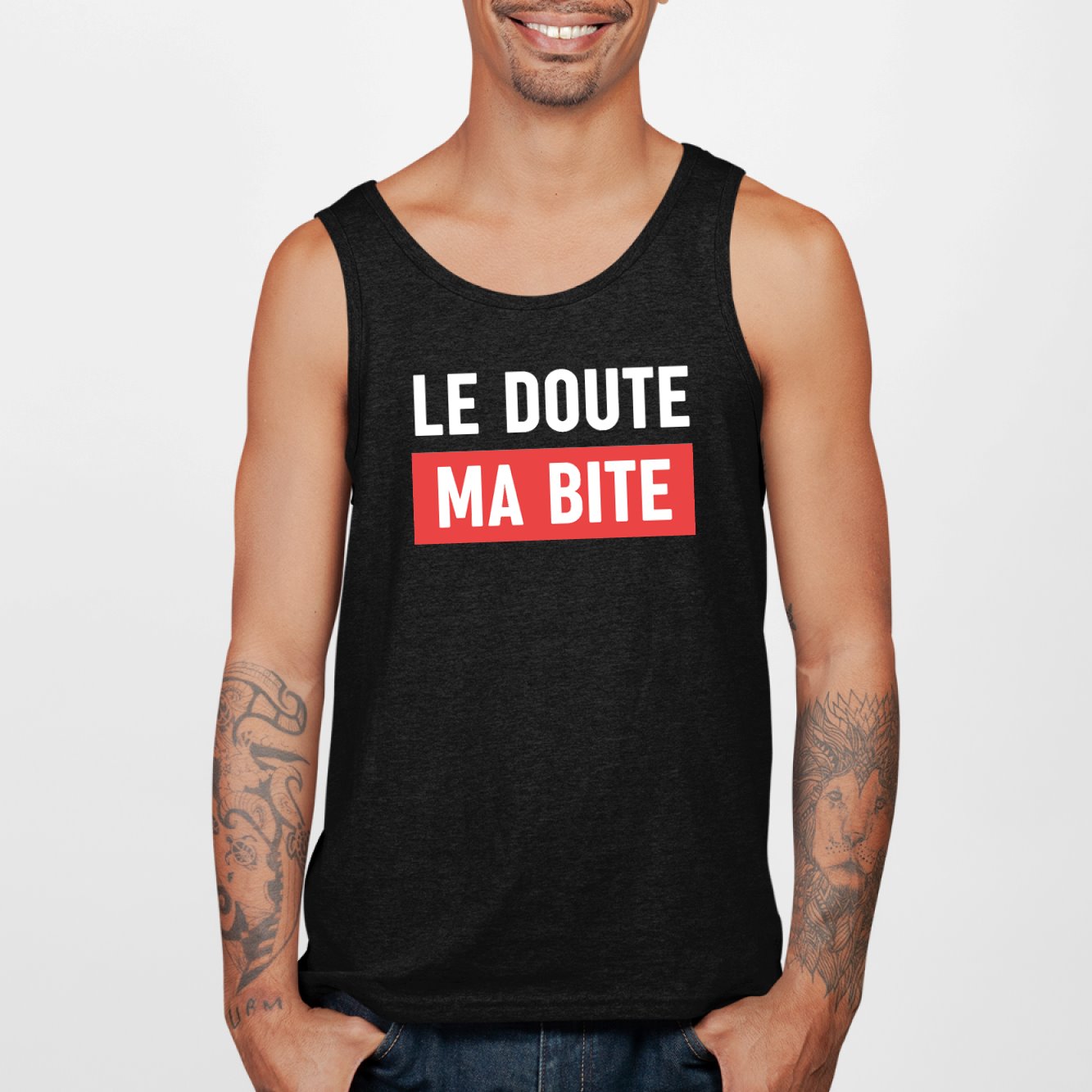 Débardeur Homme Le doute ma bite | Idée cadeau original