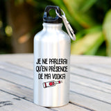 Gourde Je ne parlerai qu'en présence de ma vodka Blanc