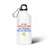 Gourde Je ne vieillis pas je prends de la valeur 