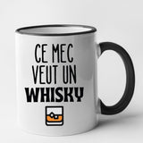 Mug Ce mec veut un whisky Noir