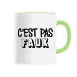 Mug C'est pas faux 