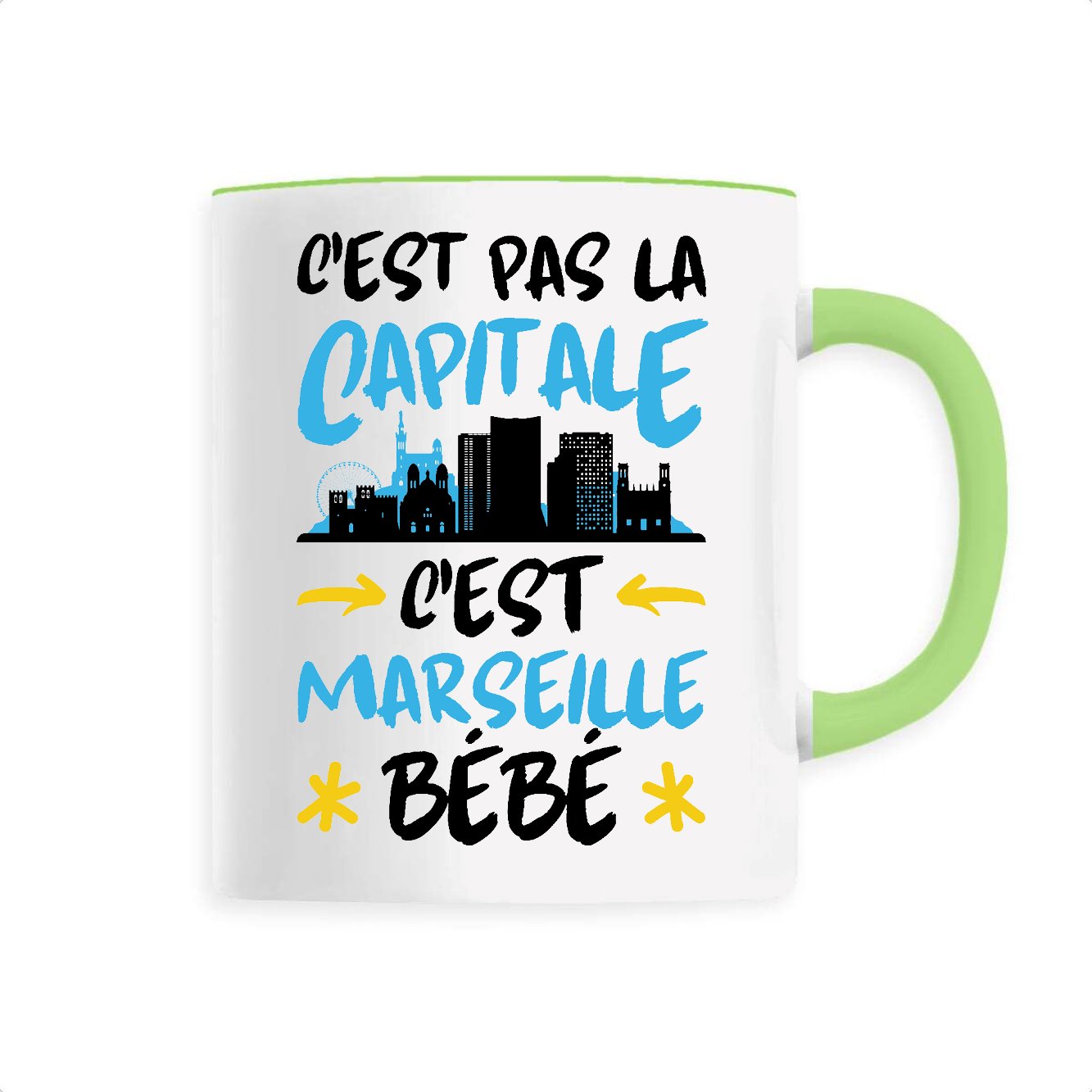 Mug C'est pas la capitale c'est Marseille bébé 
