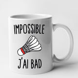 Mug Impossible j'ai bad Blanc