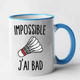 Mug Impossible j'ai bad Bleu