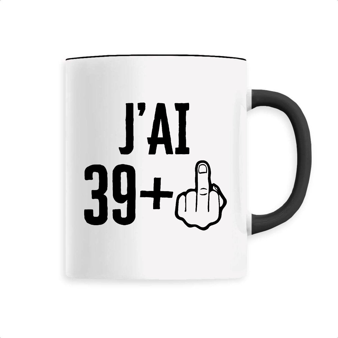 Mug J'ai 40 ans 39 + 1 