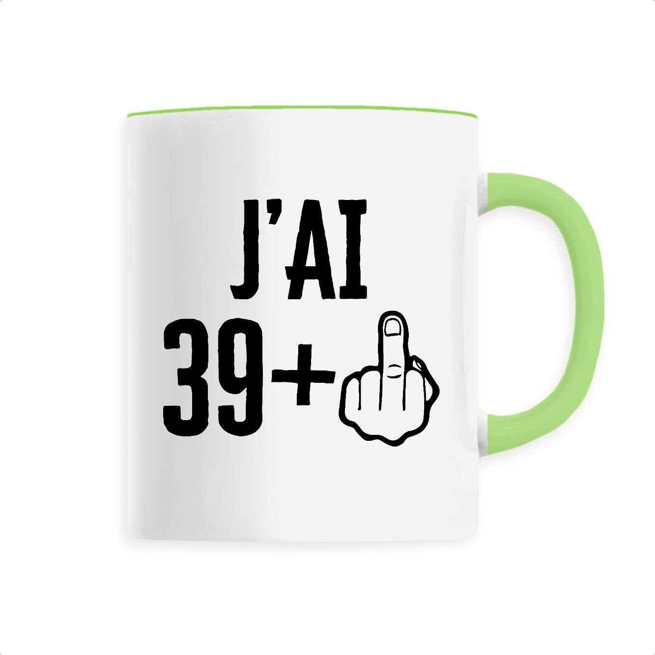 Mug J'ai 40 ans 39 + 1 