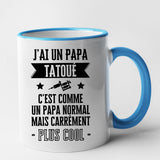 Mug J'ai un papa tatoué Bleu