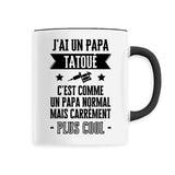 Mug J'ai un papa tatoué 