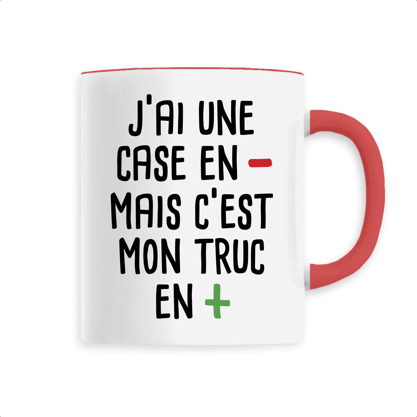 Mug J'ai une case en moins 