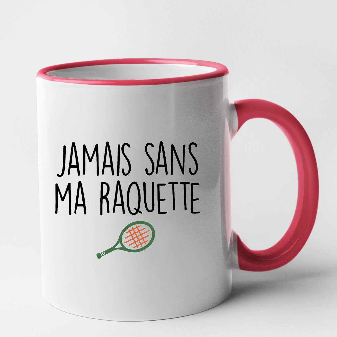 Mug Jamais sans ma raquette Rouge