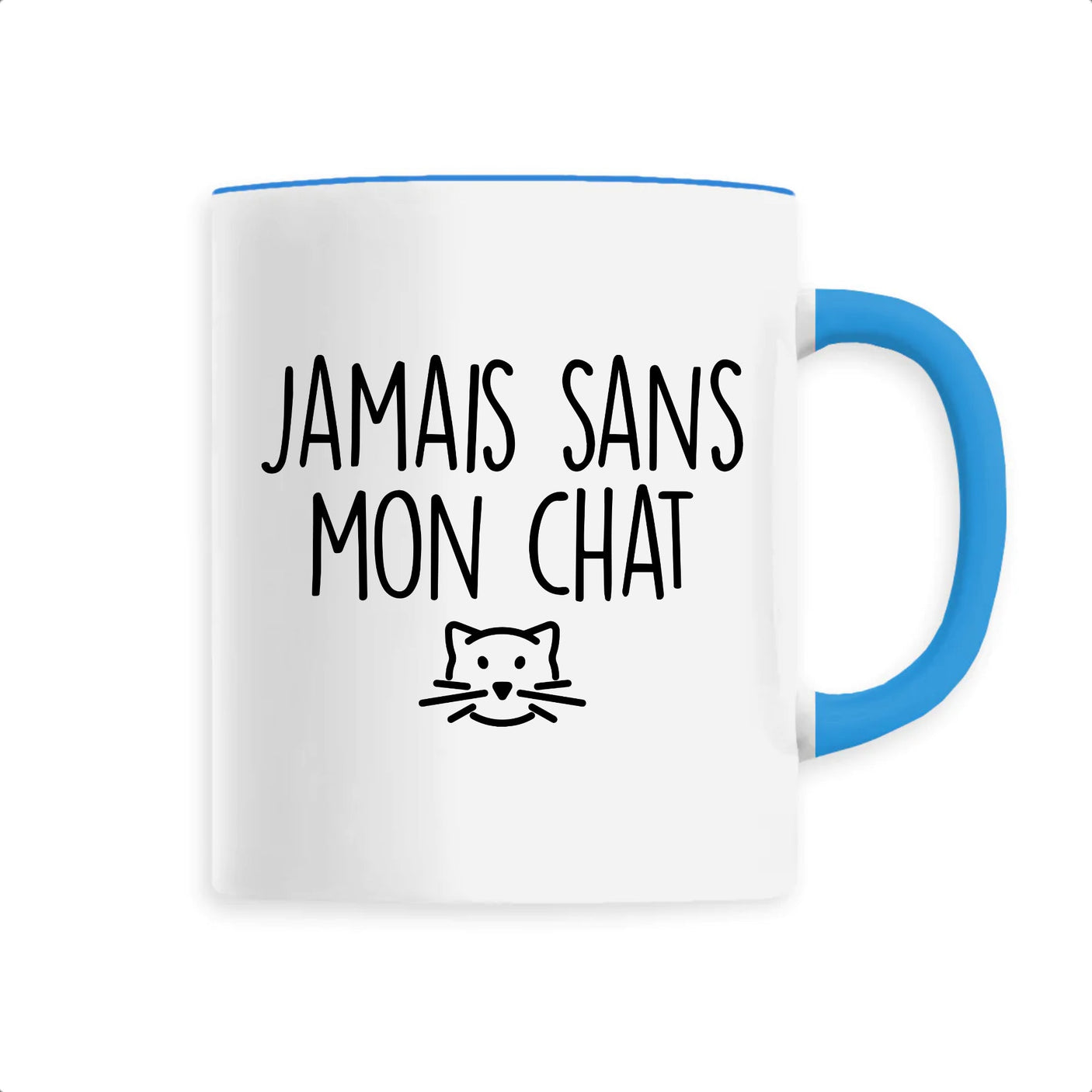 Mug Jamais sans mon chat 