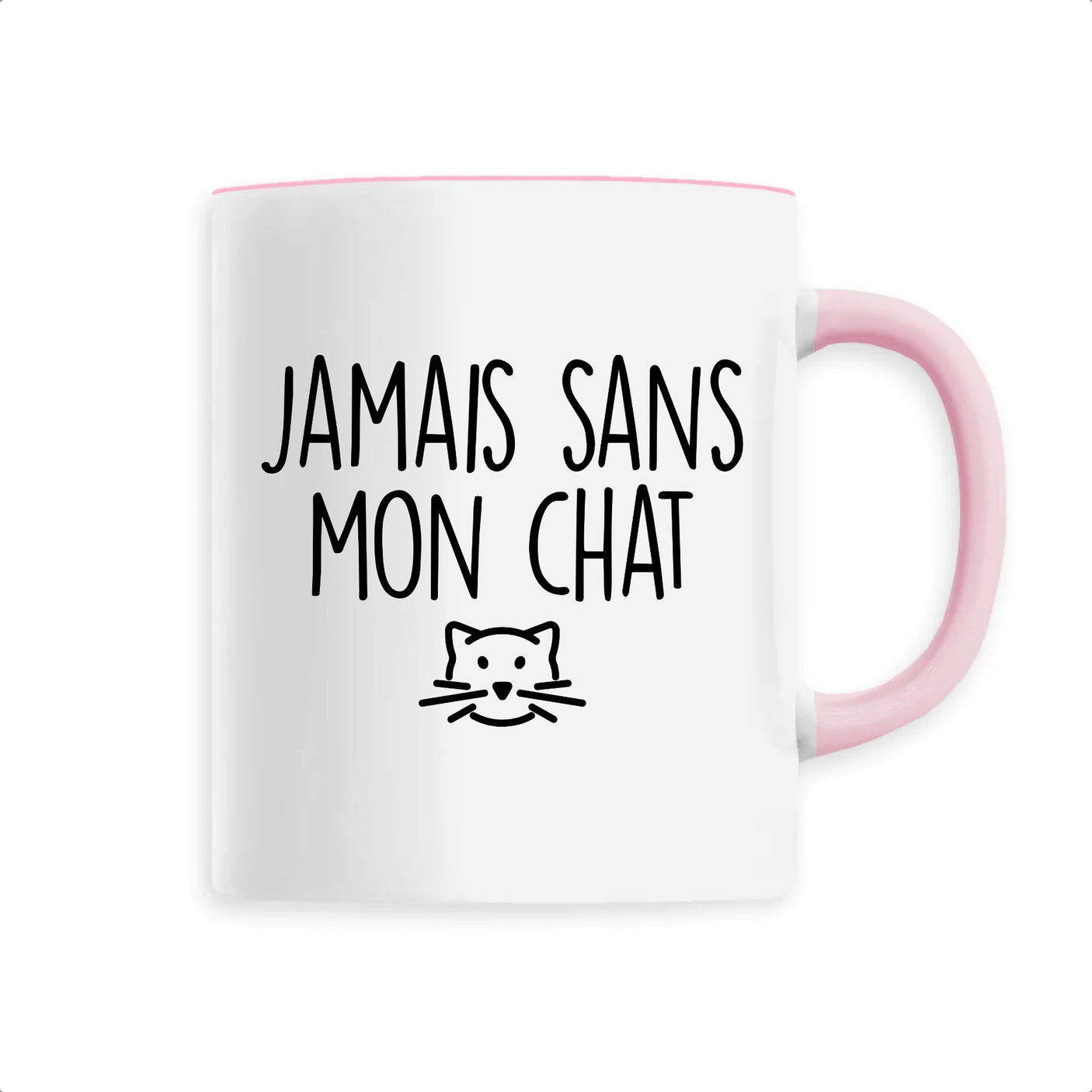 Mug Jamais sans mon chat 