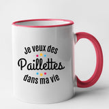 Mug Je veux des paillettes dans ma vie Rouge