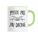 Mug J'peux pas j'ai drone 