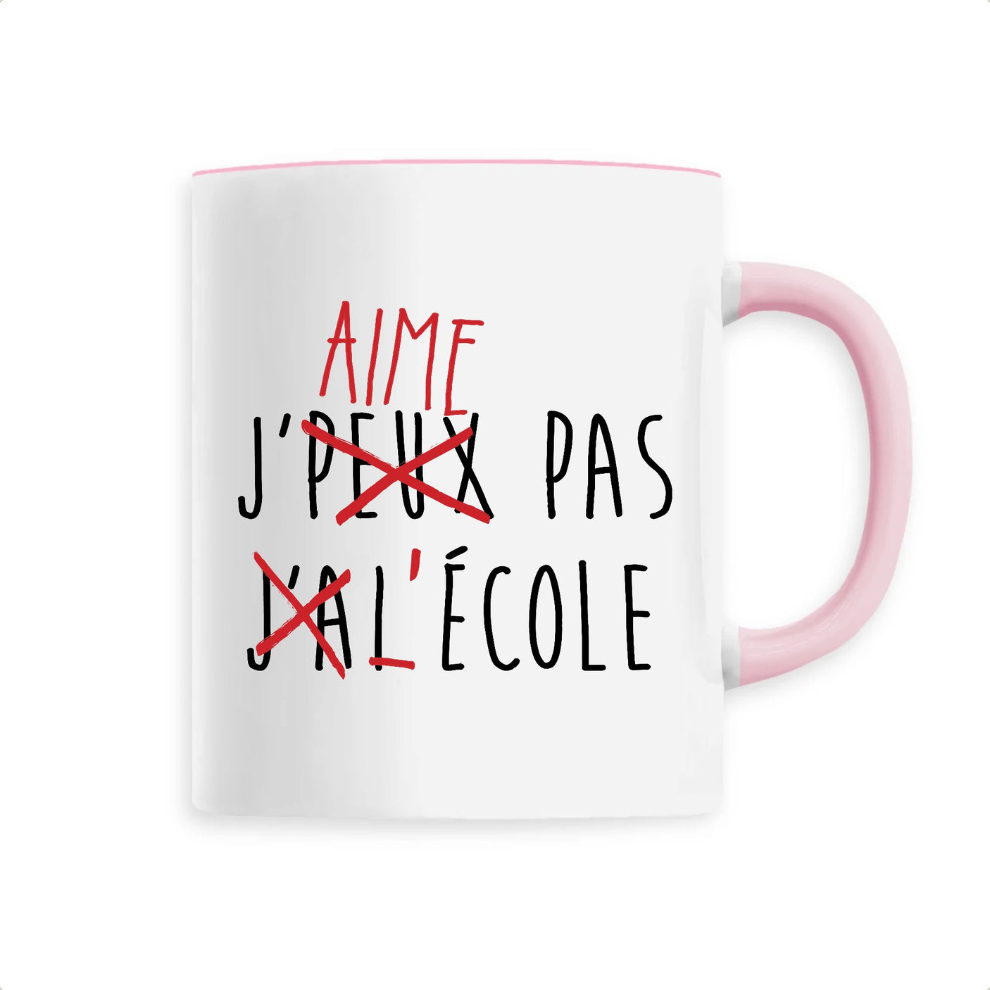 Mug J'peux pas j'ai école 