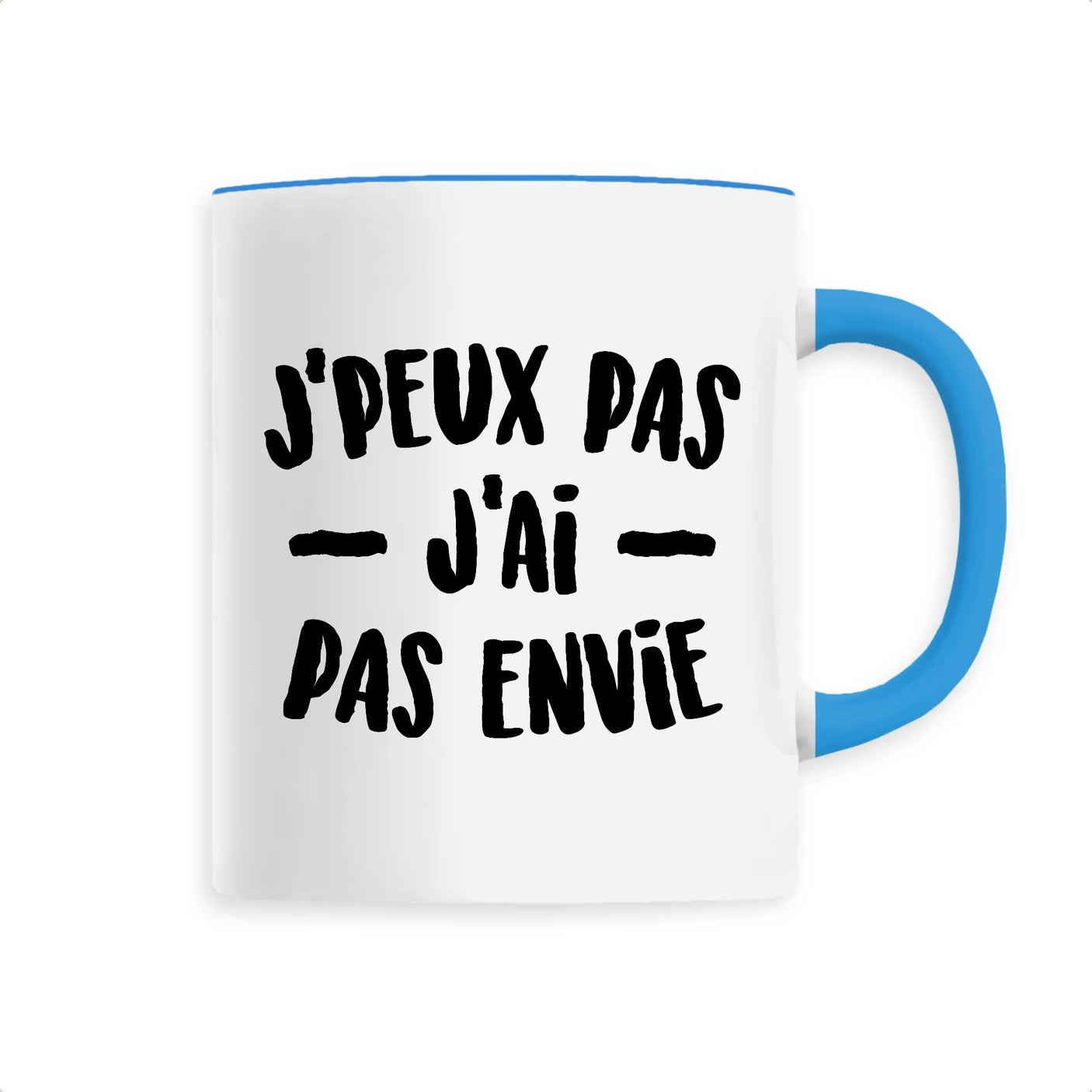 Mug J'peux pas j'ai pas envie 