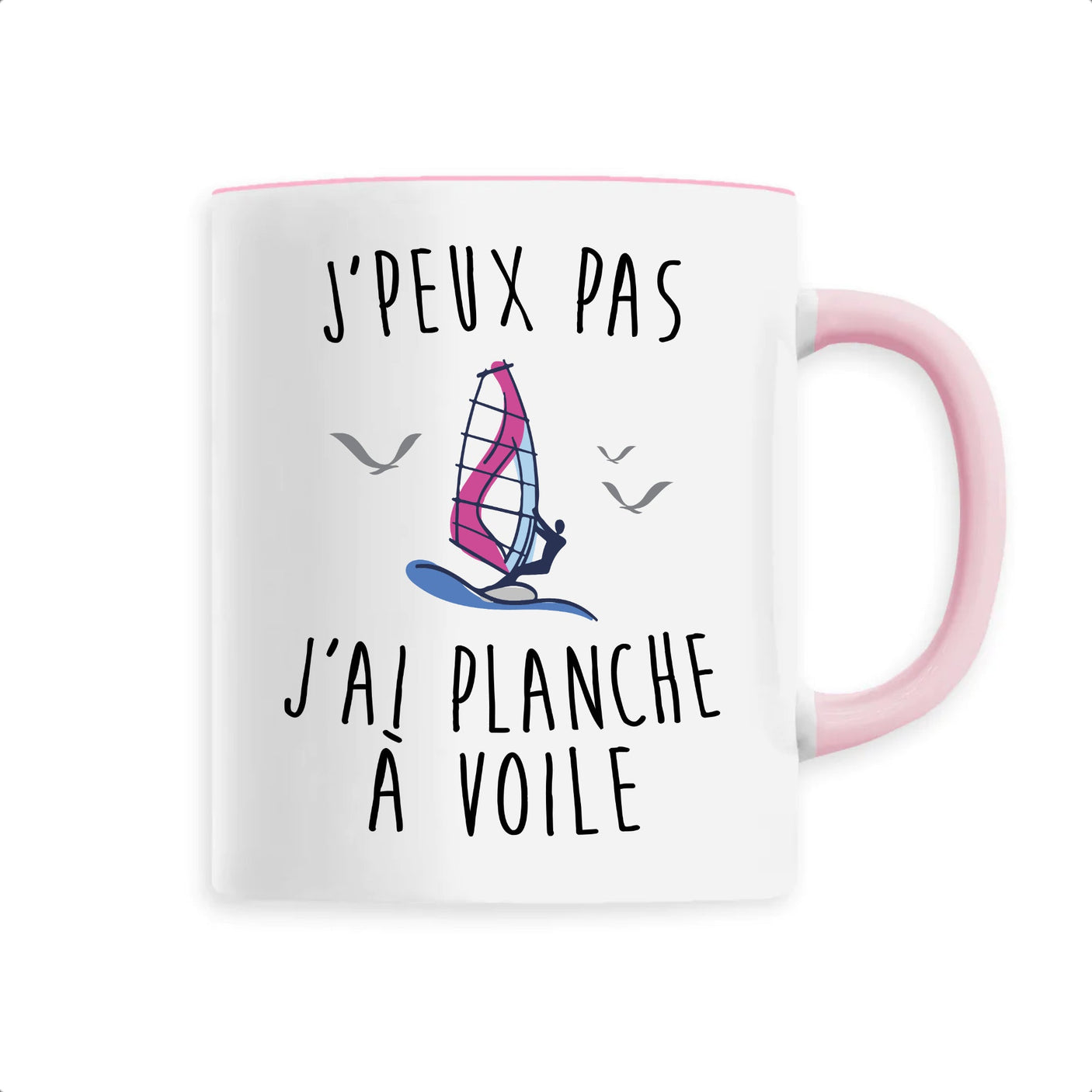 Mug J'peux pas j'ai planche à voile 