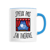 Mug J'peux pas j'ai théâtre 