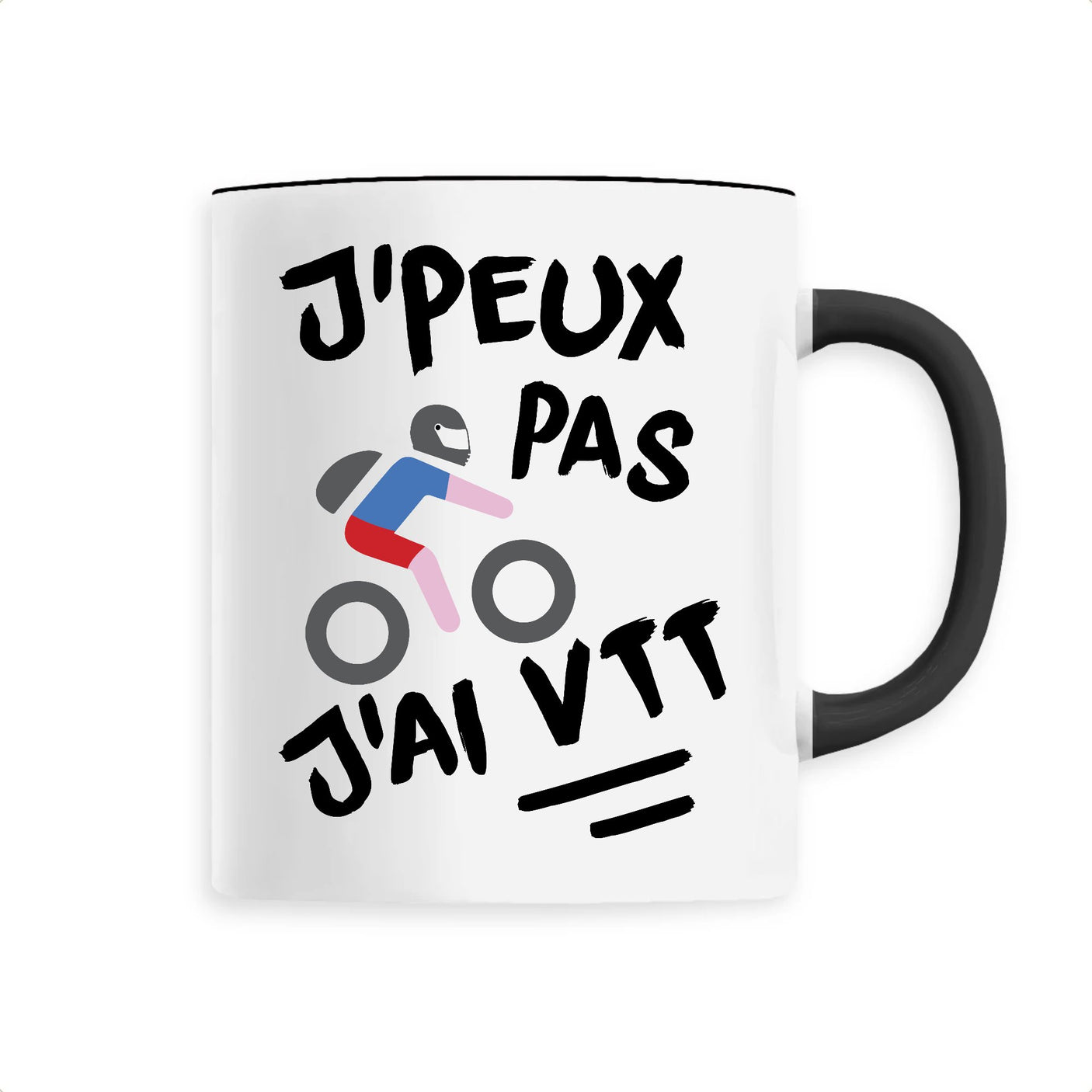 Mug J'peux pas j'ai VTT 