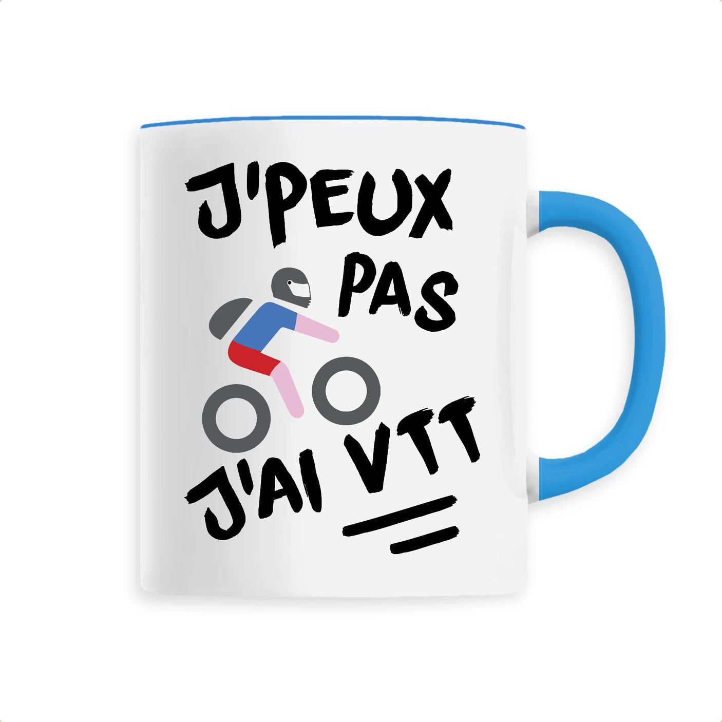 Mug J'peux pas j'ai VTT 