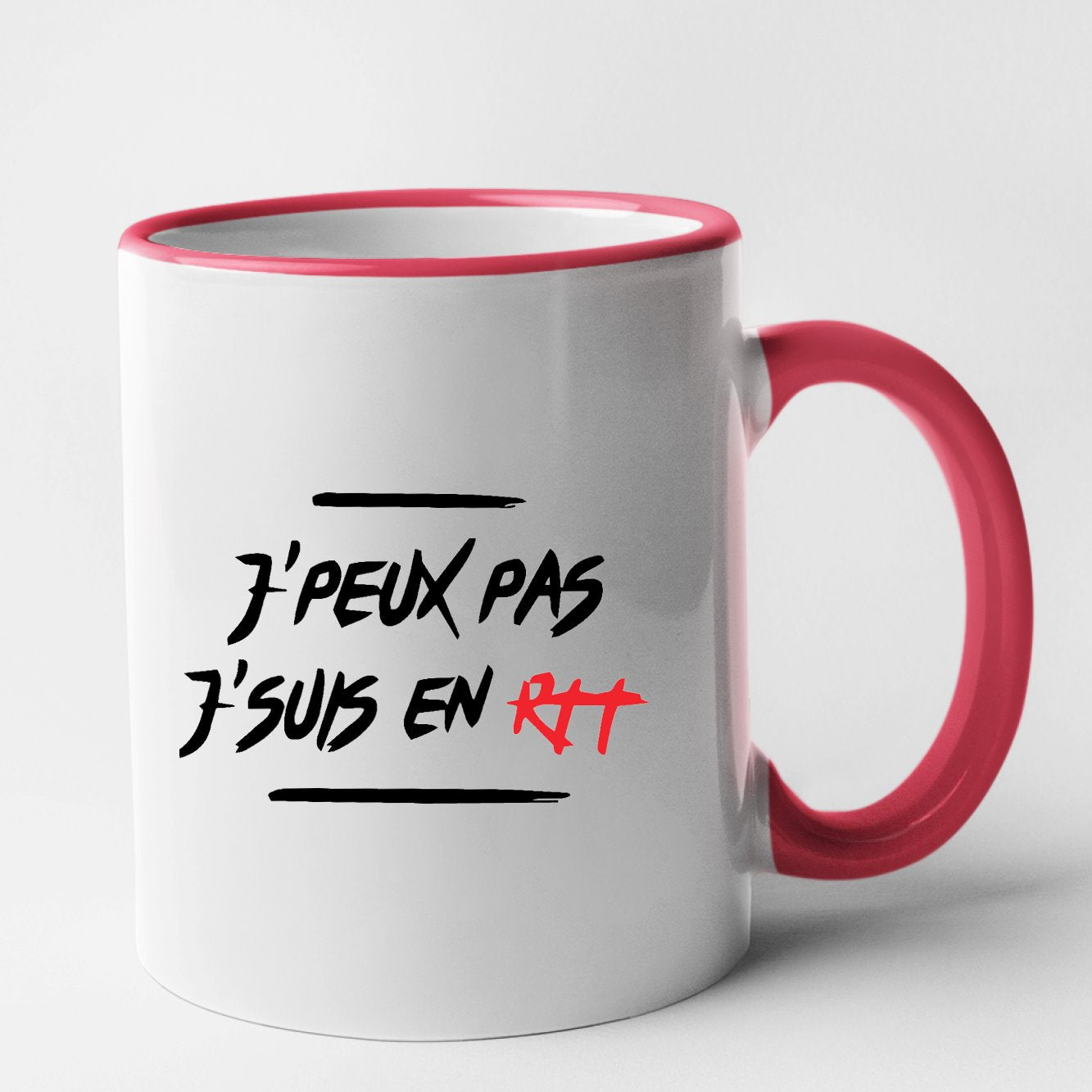 Mug J'peux pas j'suis en RTT Rouge