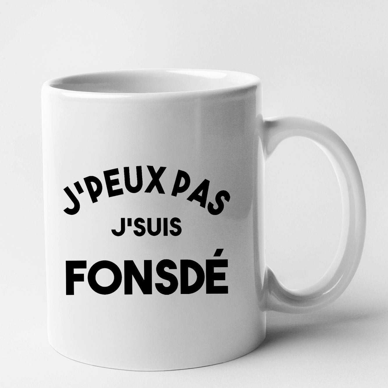 Mug J'peux pas j'suis fonsdé Blanc