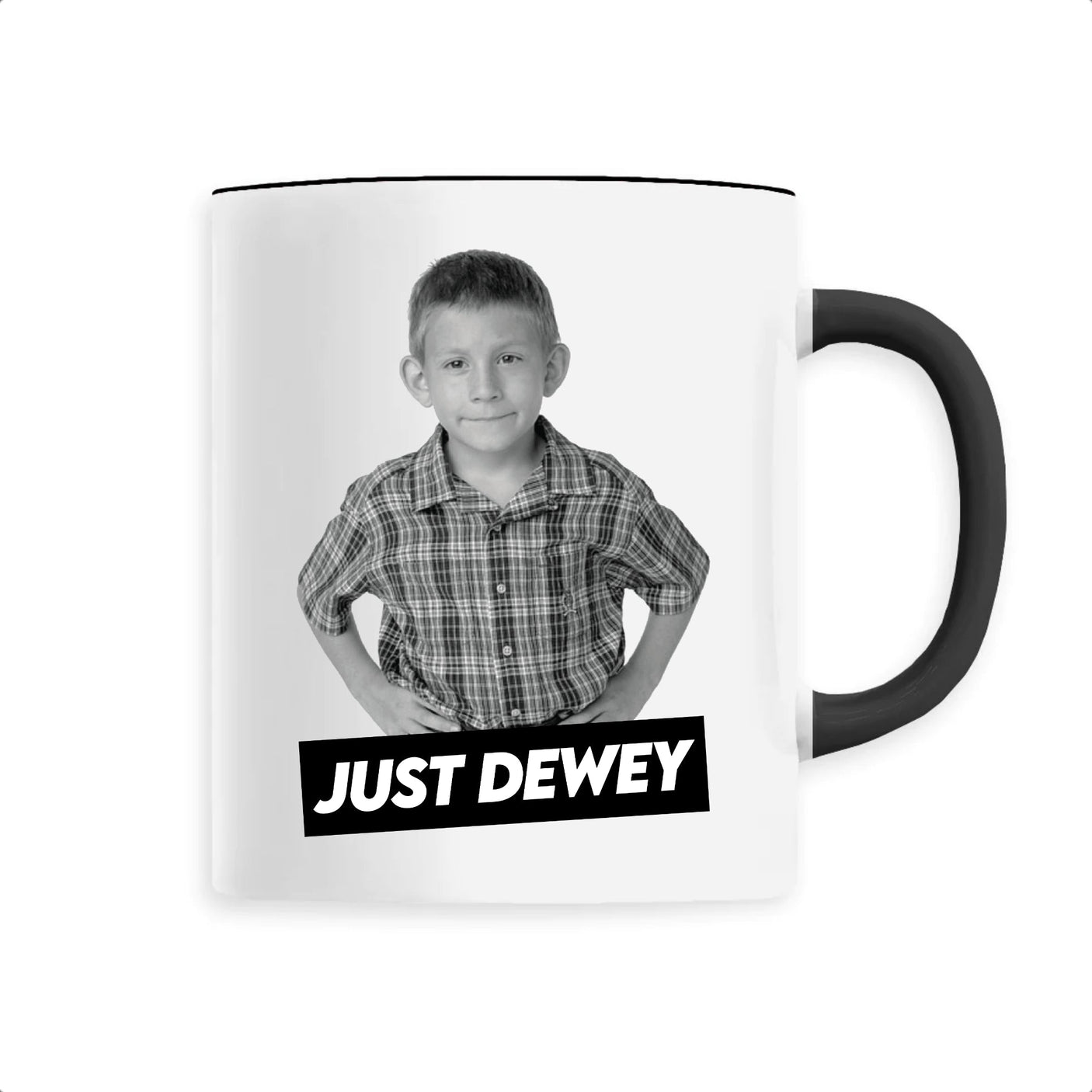 Mug Just Dewey 