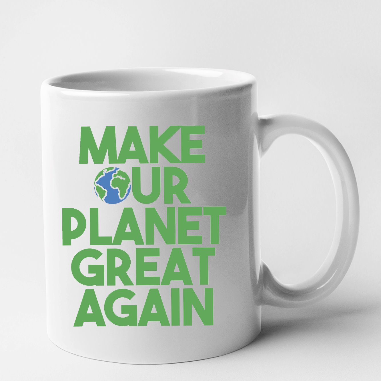 Mug Make our planet great again Blanc