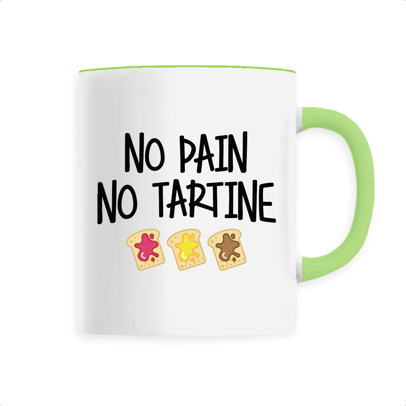 Mug No pain no tartine 