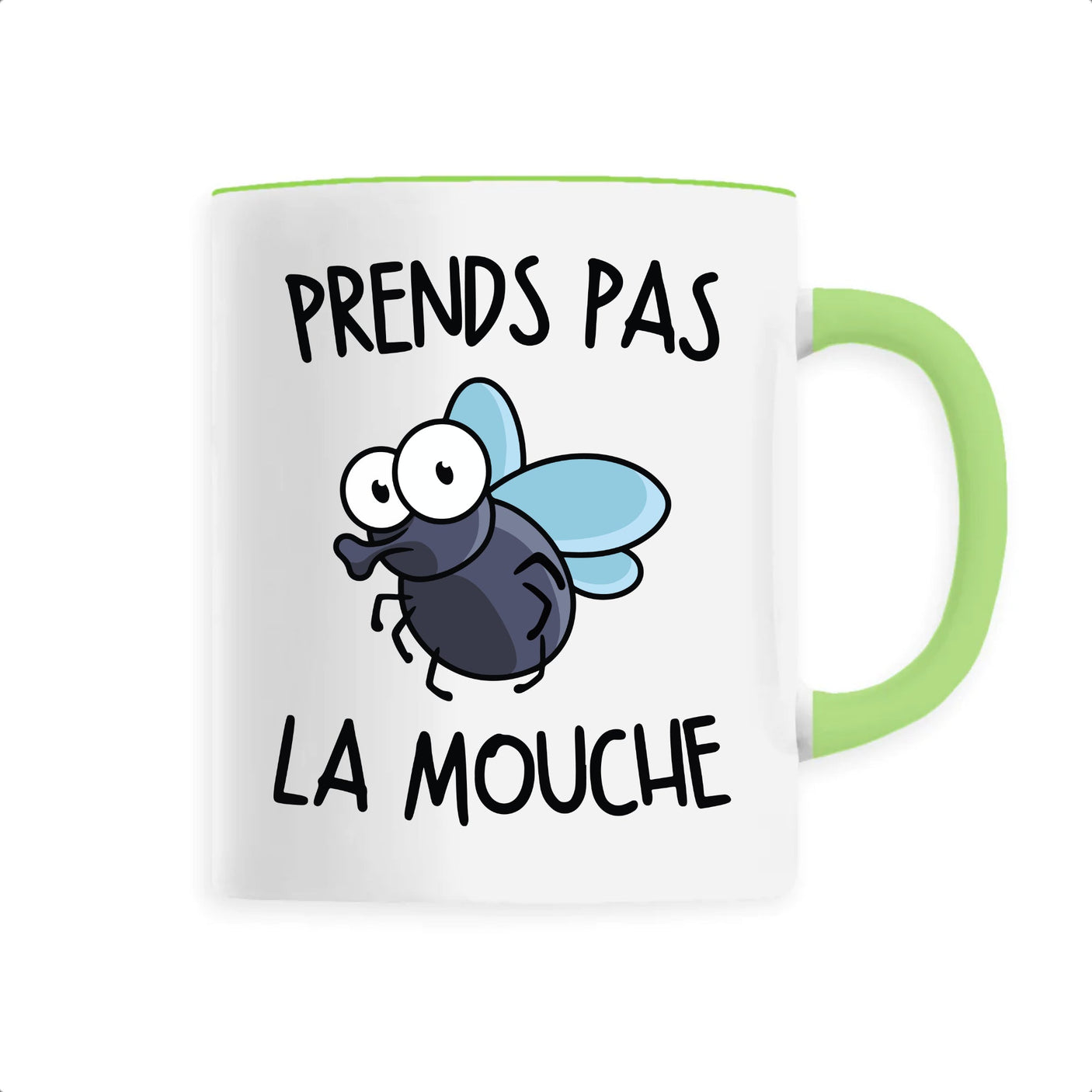 Mug Prends pas la mouche 