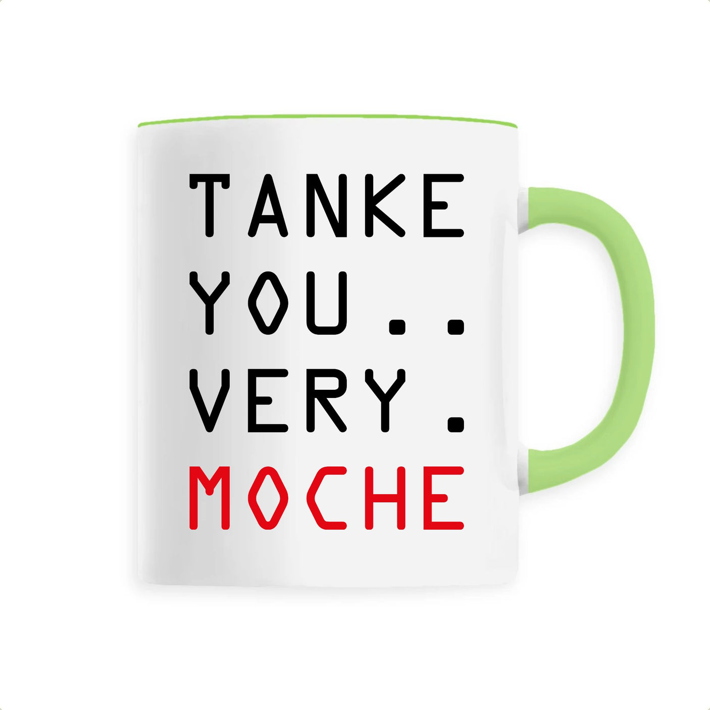 Mug Tanke you very moche 