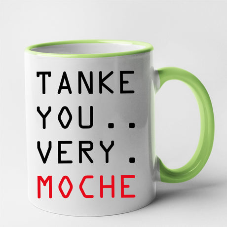 Mug Tanke you very moche Vert