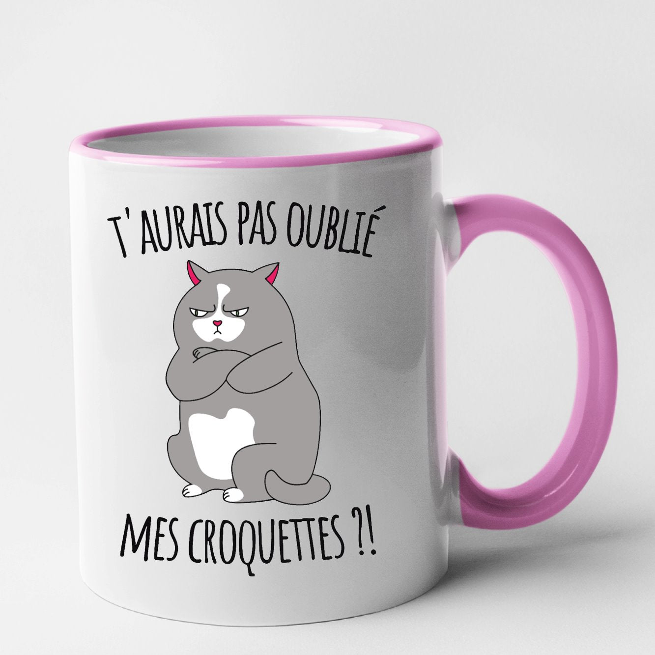 Mug T'aurais pas oublié mes croquettes ? Rose