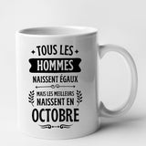 Mug Tous les hommes naissent égaux les meilleurs en octobre Blanc