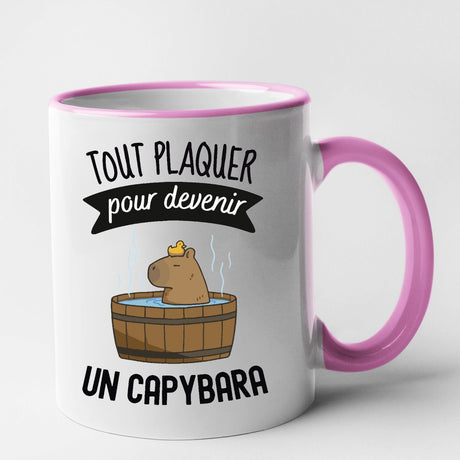 Mug Tout plaquer pour devenir un capybara Rose