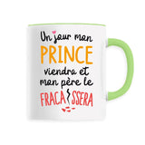 Mug Un jour mon prince viendra 