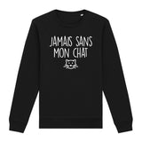 Sweat Adulte Jamais sans mon chat 