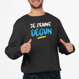 Sweat Adulte Je crains dégun Noir