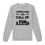 Sweat Adulte J'peux pas j'ai call of 