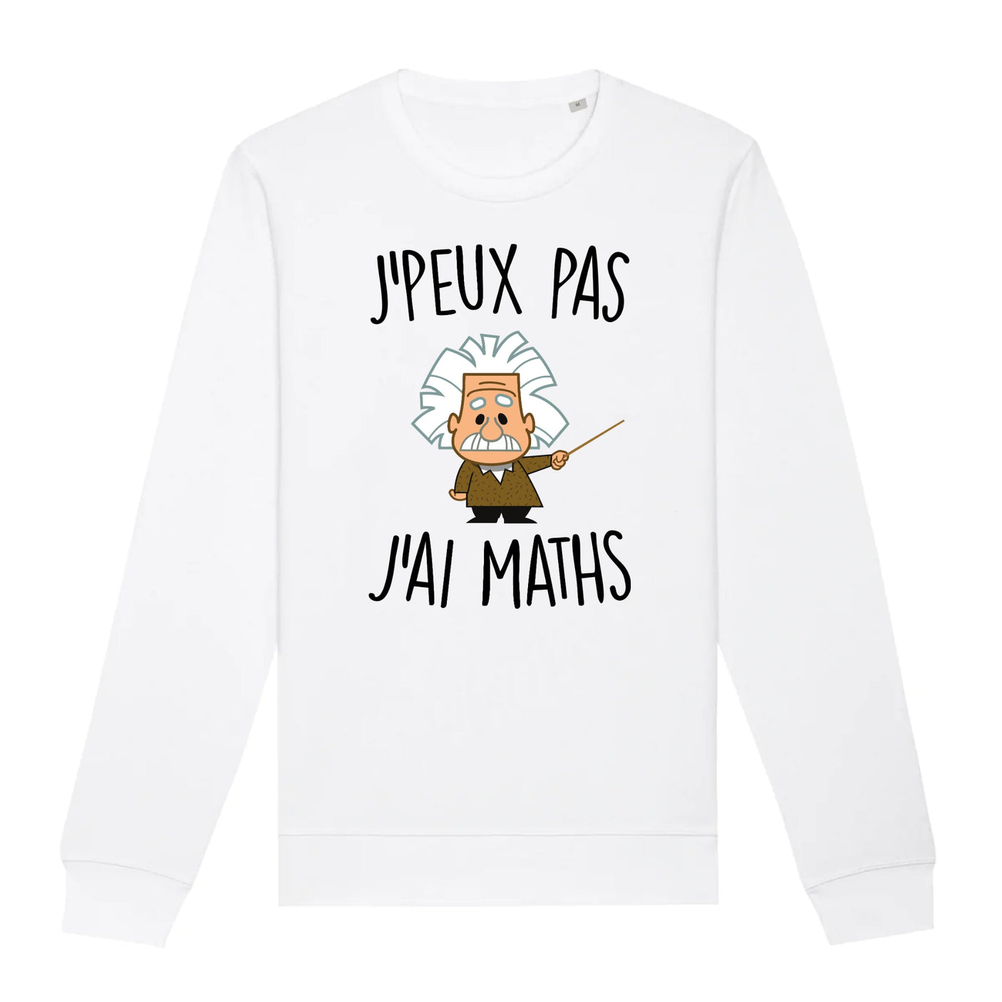 Sweat Adulte J'peux pas j'ai maths 