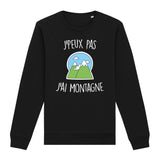 Sweat Adulte J'peux pas j'ai montagne 