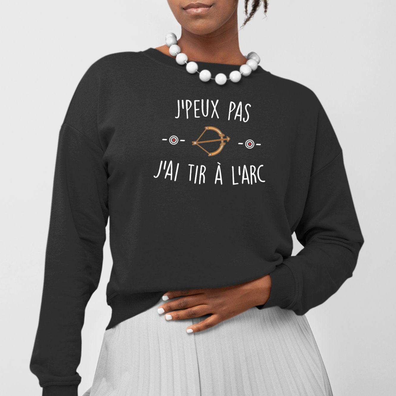 Sweat Adulte J'peux pas j'ai tir à l'arc